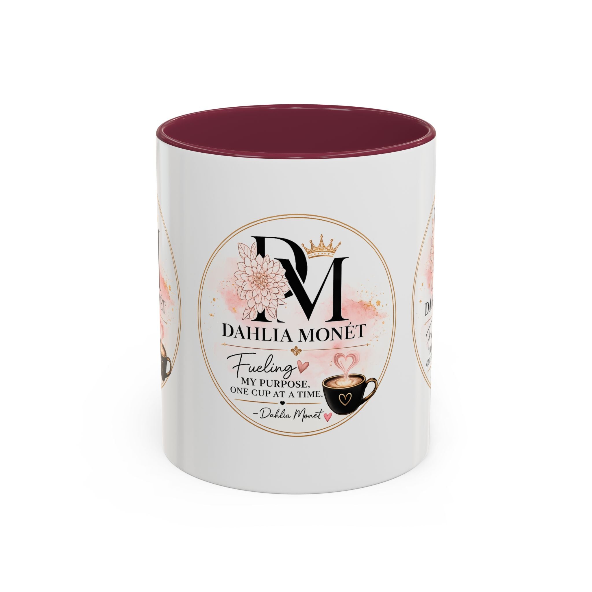 Dahlia Monet Branded Coffee Mug – "Fueling My Purpose, One Cup at a Time" (11oz/15oz)