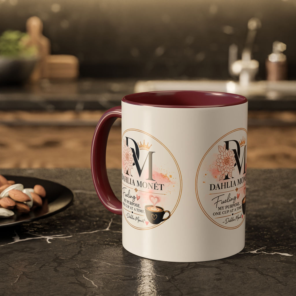 Dahlia Monet Branded Coffee Mug – "Fueling My Purpose, One Cup at a Time" (11oz/15oz)